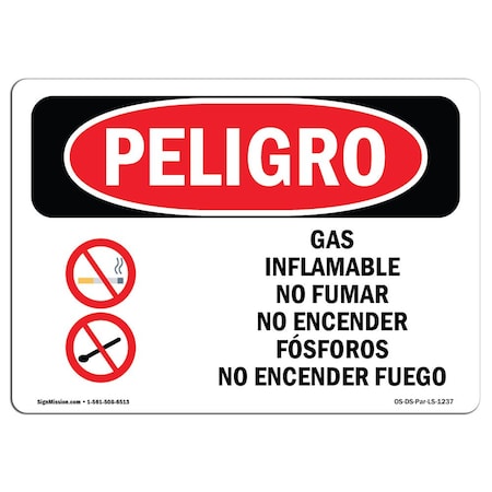 Signmission OSHA Danger, Flammable Gas No Smoking Matches Spanish, 10in X 7in Decal, OS-DS-D-710-LS-1237 OS-DS-D-710-LS-1237